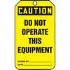 Tag, Caution Do Not Operate This Equipment , Back A, 5 7/8" X 3 1/8", (MDT606CTP)