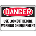 Safety Sign, Danger Use Lockout Before Working On Equipment, 10x14 Pla (MLKT016VP)